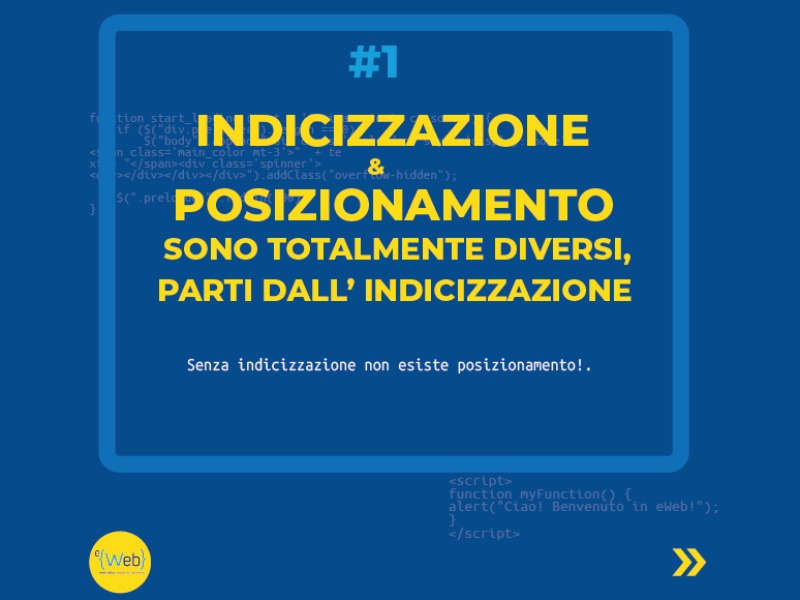 indicizzazione e posizionamento | tips *2 -  Siti Internet & Web Marketing | eWeb SRL Bergamo